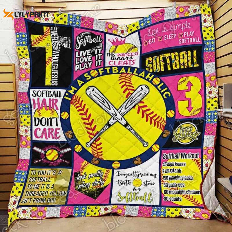 I’m a Softballaholic 3D Customized Quilt I’m a Softballaholic 3D Customized Quilt