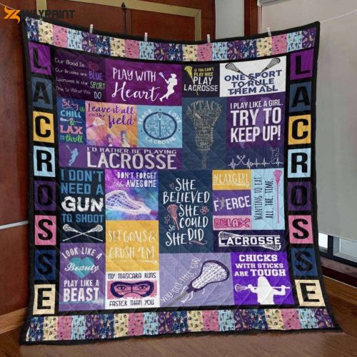 Lacrosse I Dont Need A Gun 3D Customized Quilt