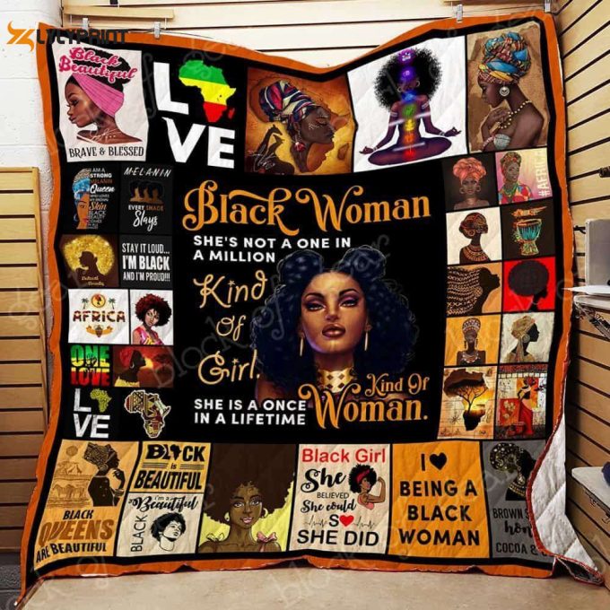 She’s A Once In A Lifetime Kind Of Woman 3D Customized Quilt