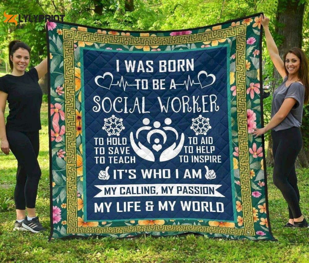 Social Worker 3D Customized Quilt Social Worker 3D Customized Quilt