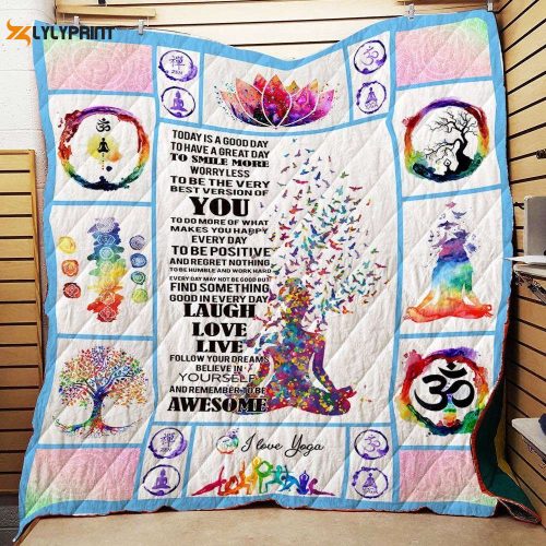 Today Is A Good Day Yoga 3D Customized Quilt