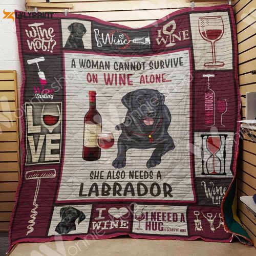 Wine And Labrador 3D Customized Quilt Blanket For Fans Home Decor Gift