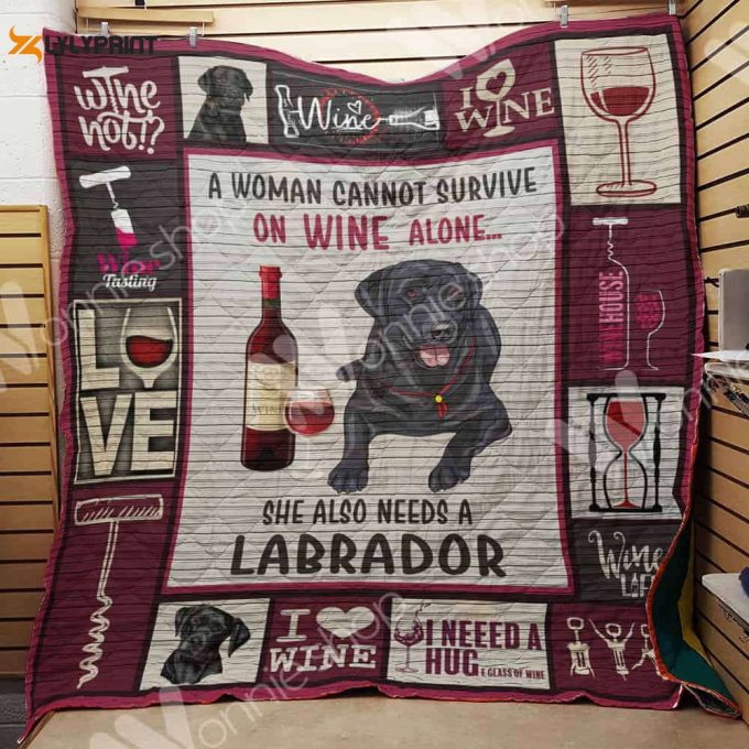Wine And Labrador 3D Customized Quilt Blanket For Fans Home Decor Gift