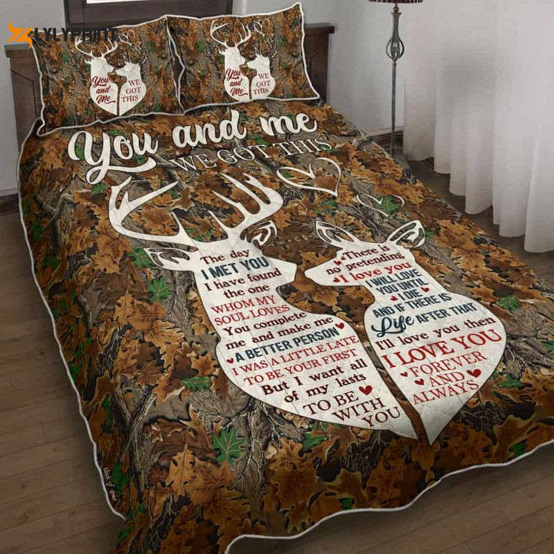 You Complete Me And Make Me A Better Person Deer Hunting Quilt Bedding Set You Complete Me And Make Me A Better Person Deer Hunting Quilt Bedding Set