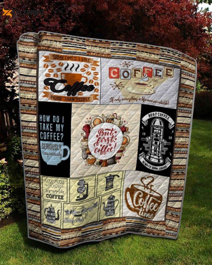 Coffee More Than People 3D Customized Quilt