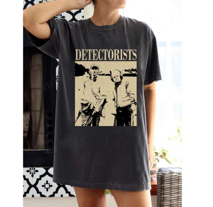 Detectorists Movie Tee: Retro Unisex T-Shirt Hoodie Sweater