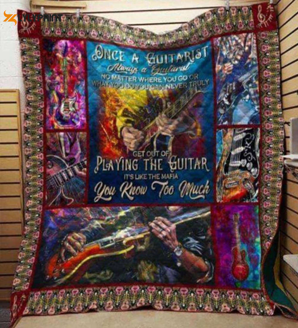 Guitar Yu Know Too Much Awesome 3D Customized Quilt Guitar Yu Know Too Much Awesome 3D Customized Quilt
