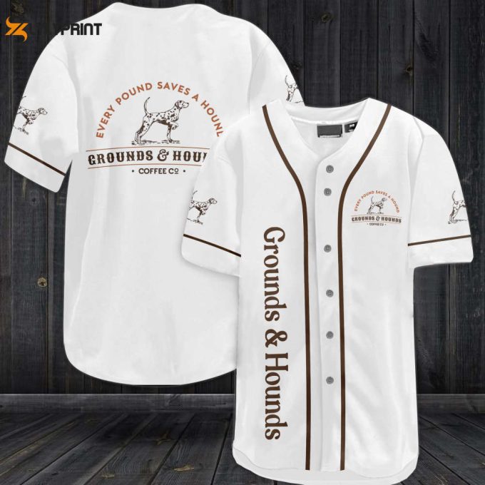 Shop the Grounds & Hounds Every Pound Saves A Hound Baseball Jersey – Perfect Gift for Men and Women