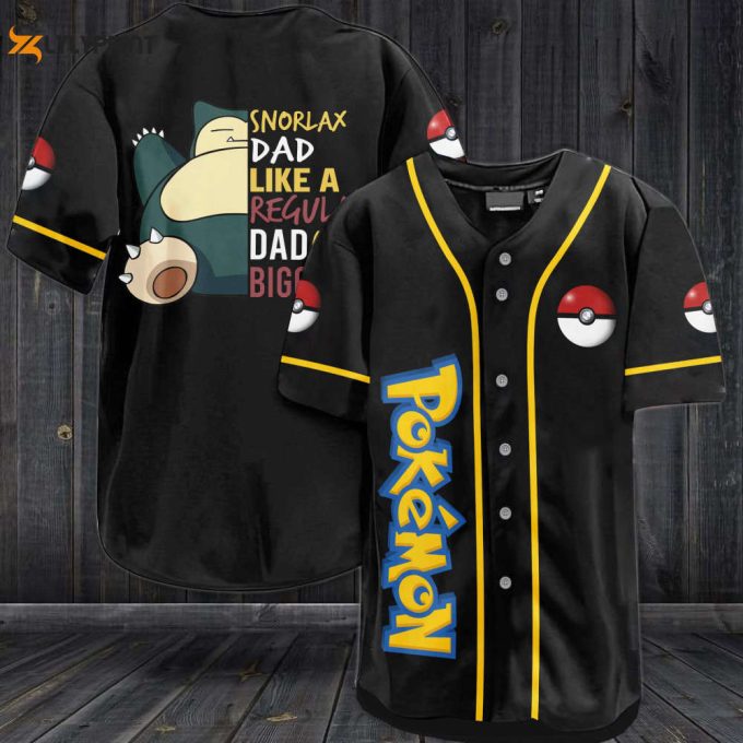 Snorlax Dad Like A Regular Dad OBigger Baseball Jersey